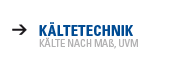 KÄLTETECHNIK
